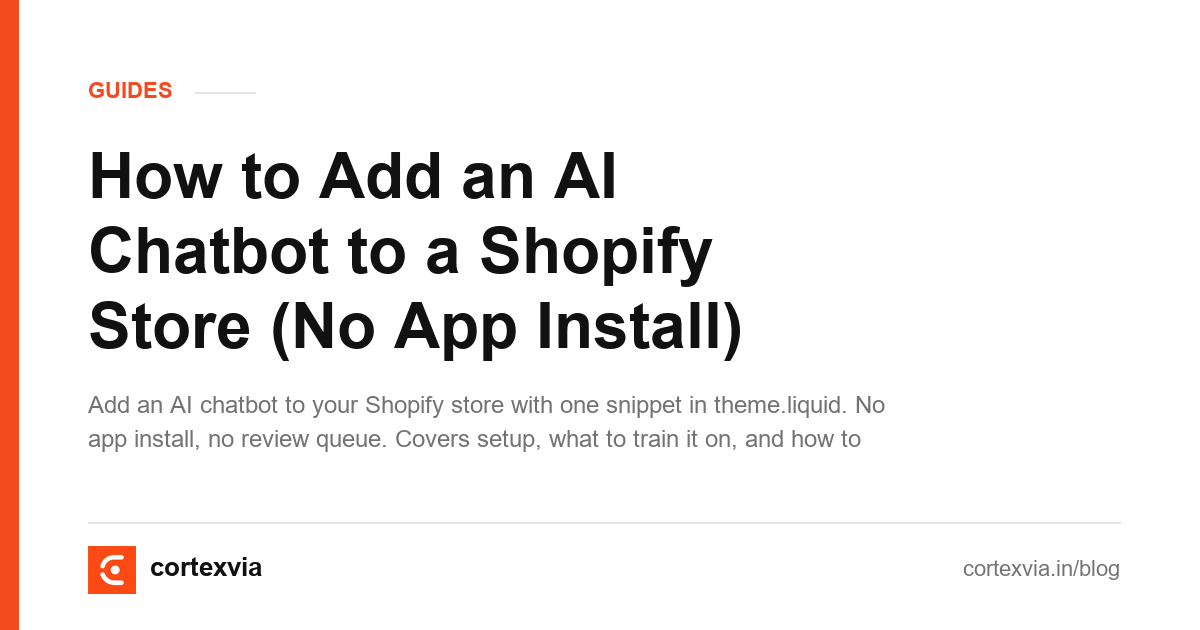 How to Add an AI Chatbot to a Shopify Store (No App Install)