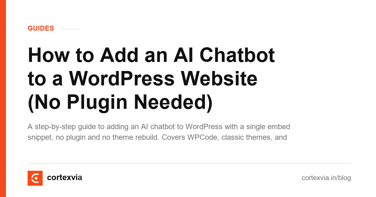 How to Add an AI Chatbot to a WordPress Website (No Plugin Needed)