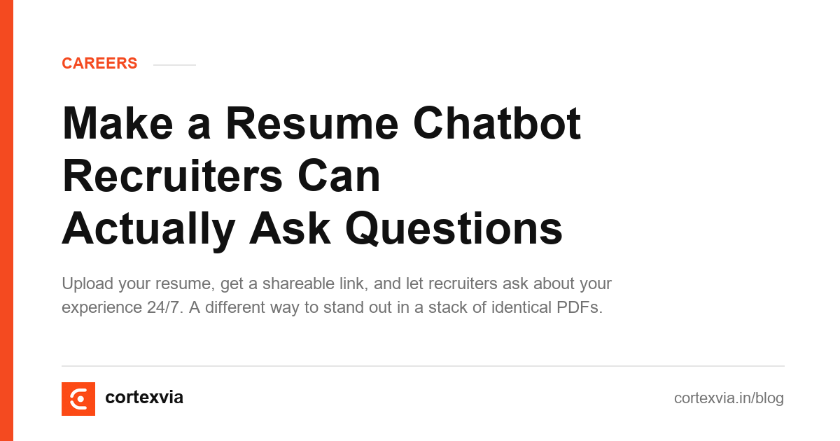 Make a Resume Chatbot Recruiters Can Actually Ask Questions
