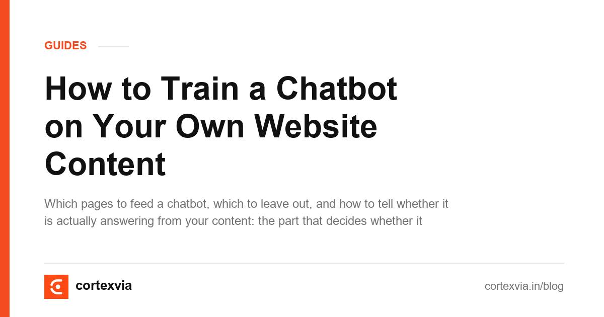 How to Train a Chatbot on Your Own Website Content
